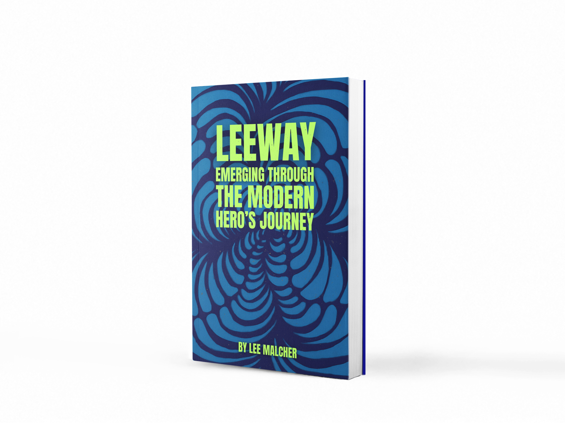 LeeWay - Emerging Through The Modern Hero's Journey
