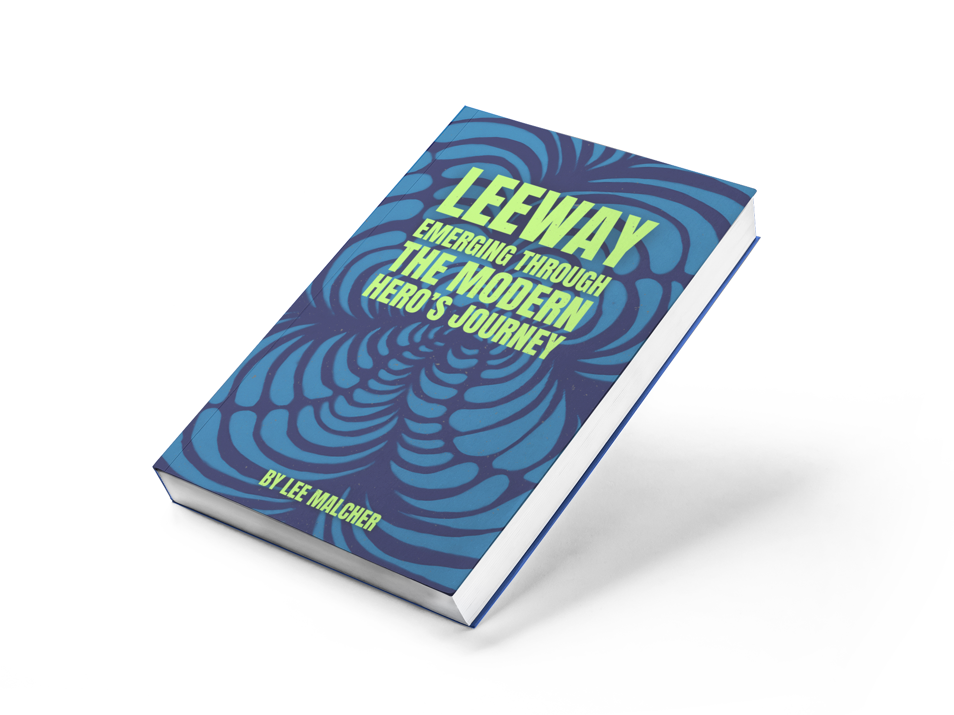 LeeWay - Emerging Through The Modern Hero's Journey